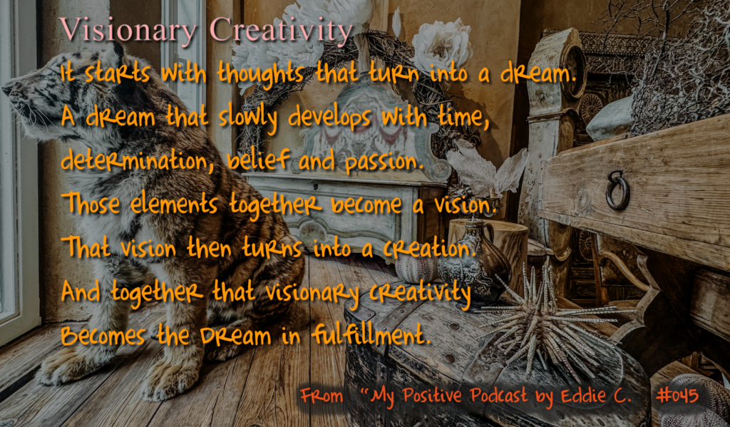 MPP #45: Visionary Creativity